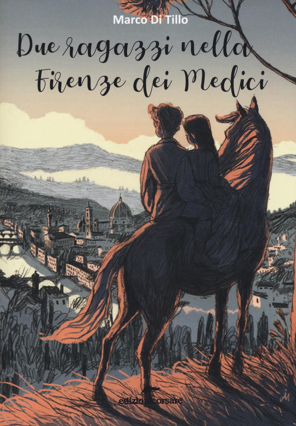 Vorderes Coverbild Due ragazzi nella Firenze dei Medici