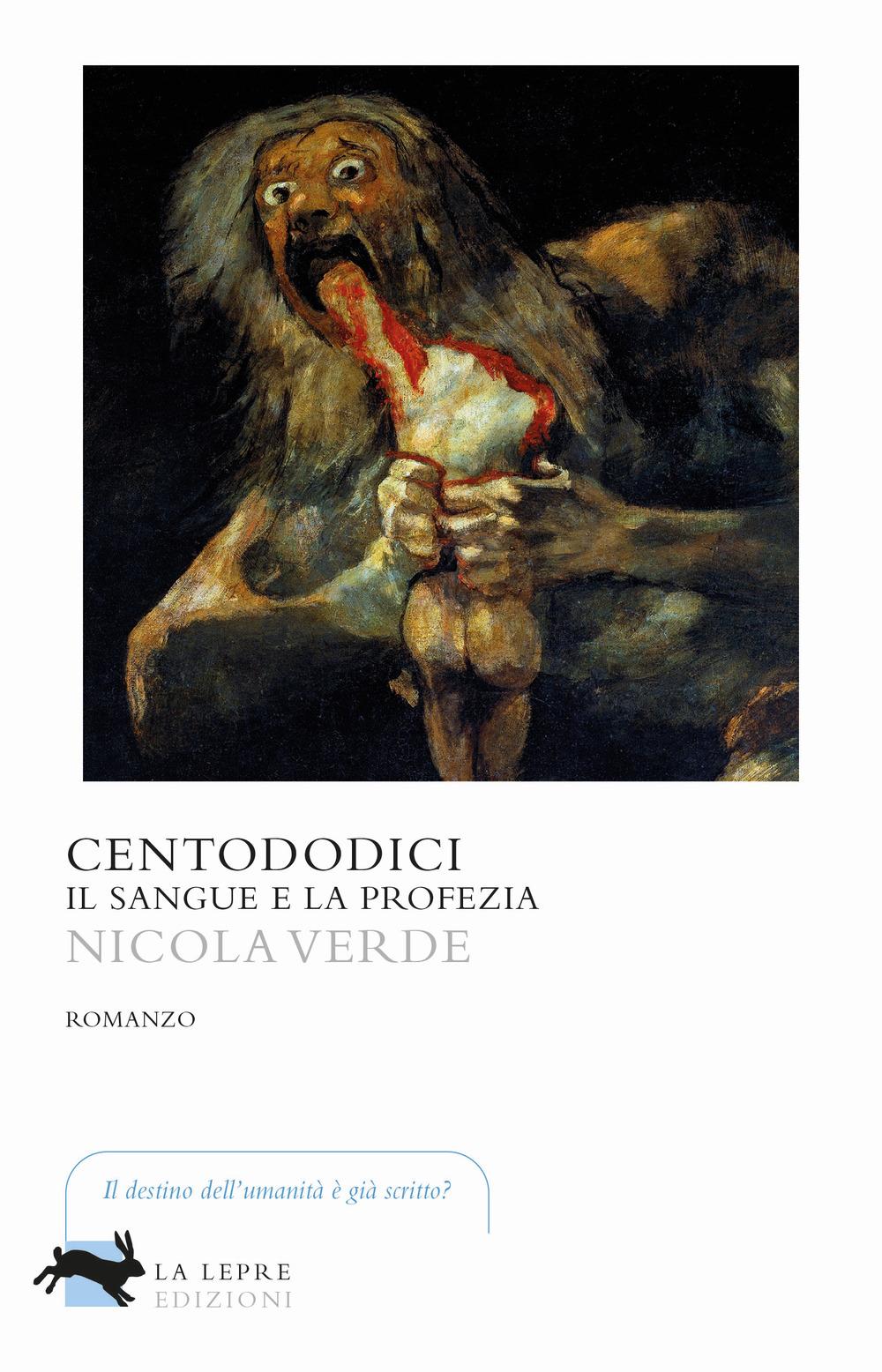 Vorderes Coverbild Centododici. Il sangue e la profezia