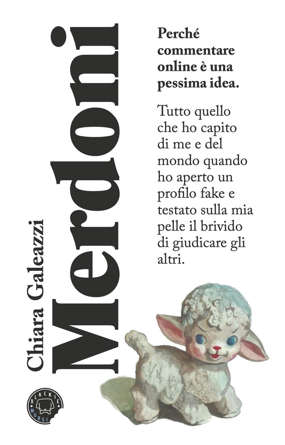 Vorderes Coverbild Merdoni. Perchè commentare online è una pessima idea
