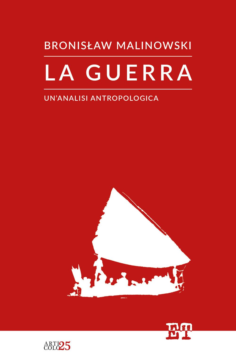 Vorderes Coverbild La guerra. Un'analisi antropologica