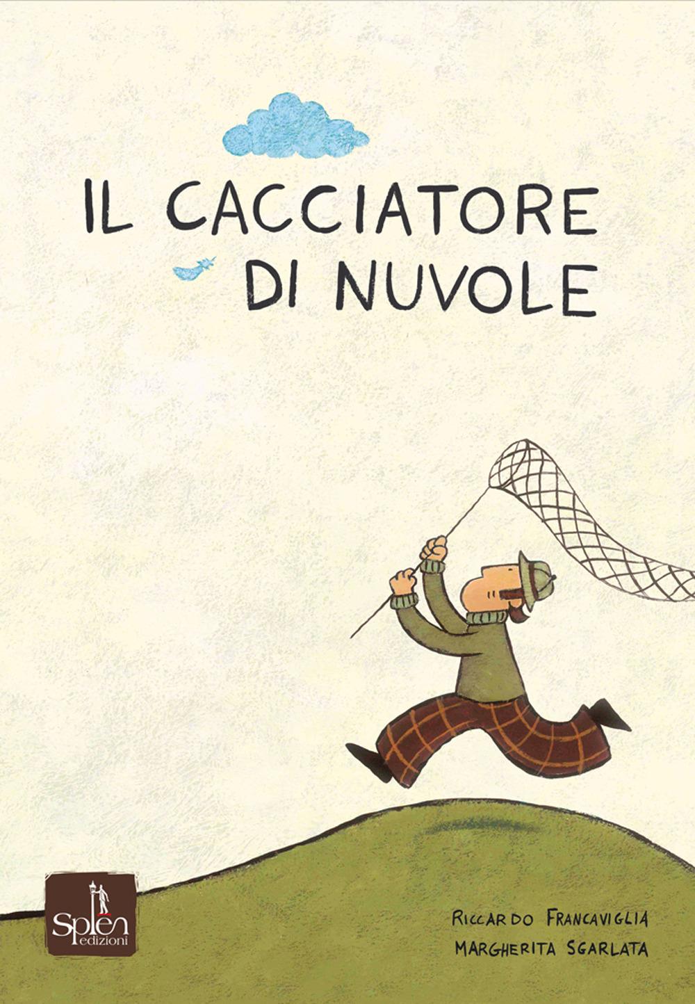 Vorderes Coverbild Il cacciatore di nuvole