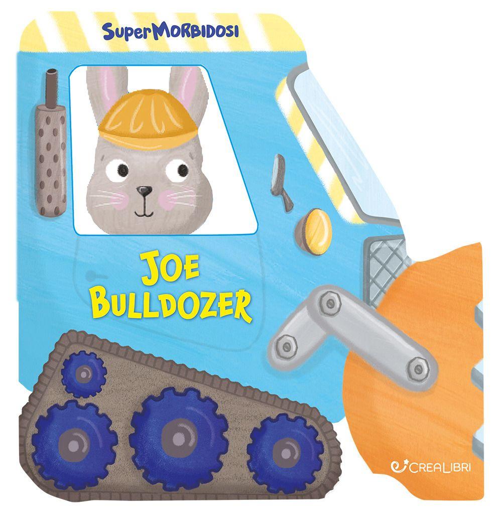 Vorderes Coverbild Joe bulldozer. Supermorbidosi