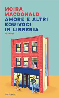 Vorderes Coverbild Amore e altri equivoci in libreria