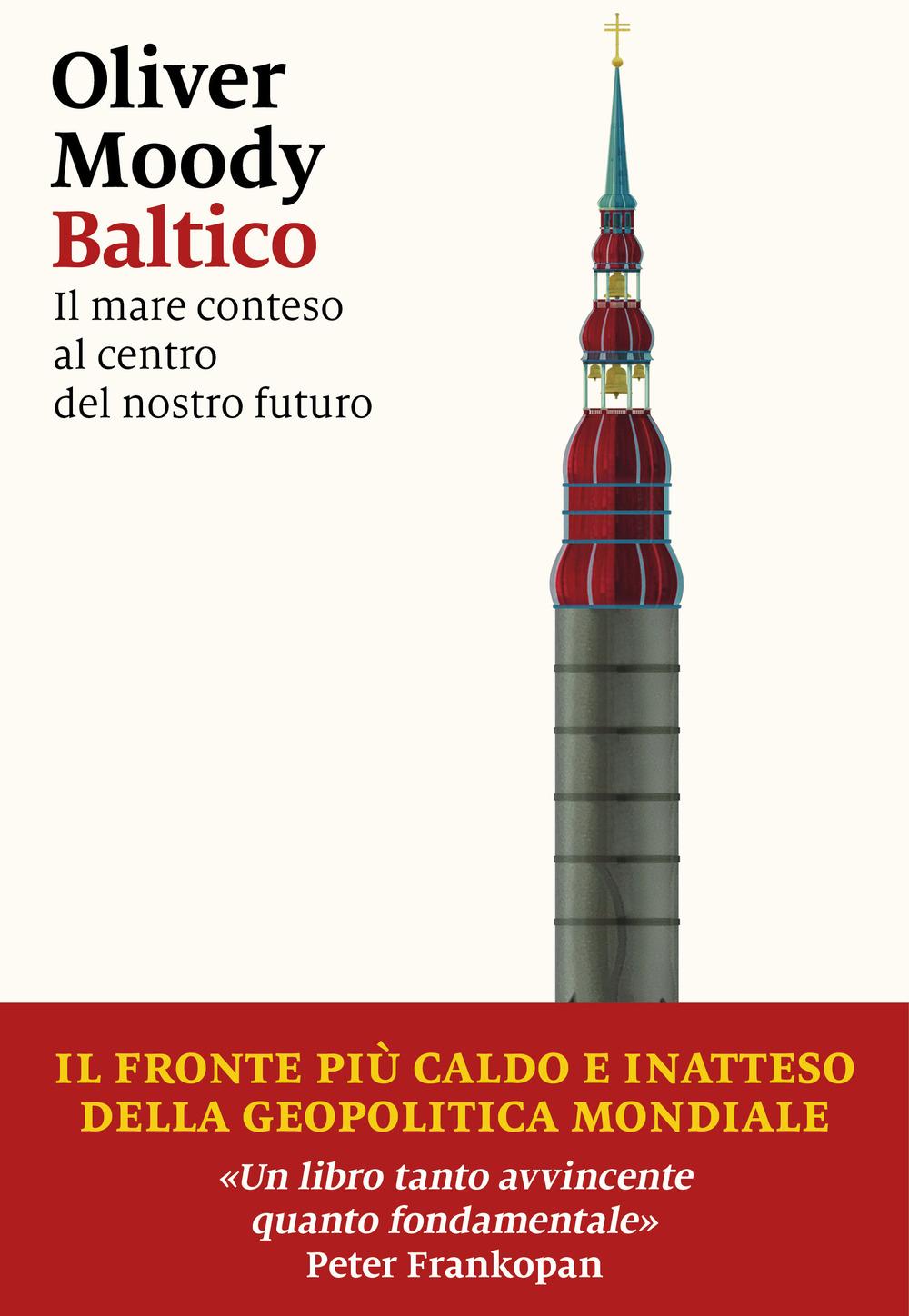 Vorderes Coverbild Baltico. Il mare conteso al centro del nostro futuro