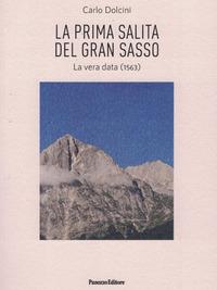 Vorderes Coverbild La prima salita del Gran Sasso. La vera data (1563)