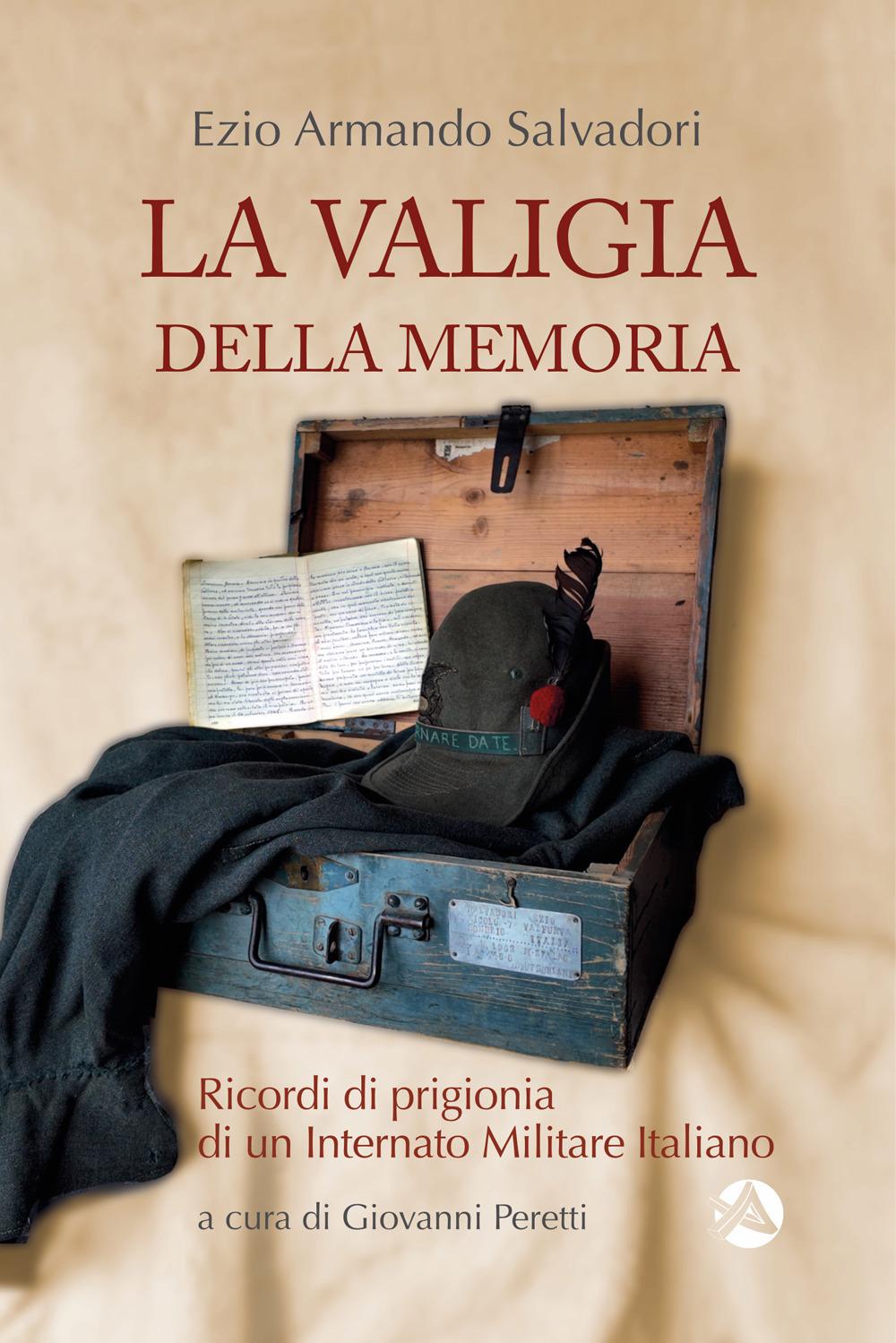 Vorderes Coverbild La valigia della memoria. Ricordi di prigionia di un internato militare italiano