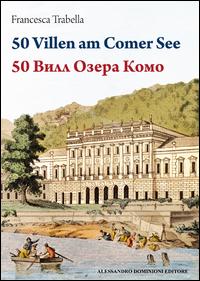 Vorderes Coverbild 50 ville del lago di Como. Ediz. tedesca e russa