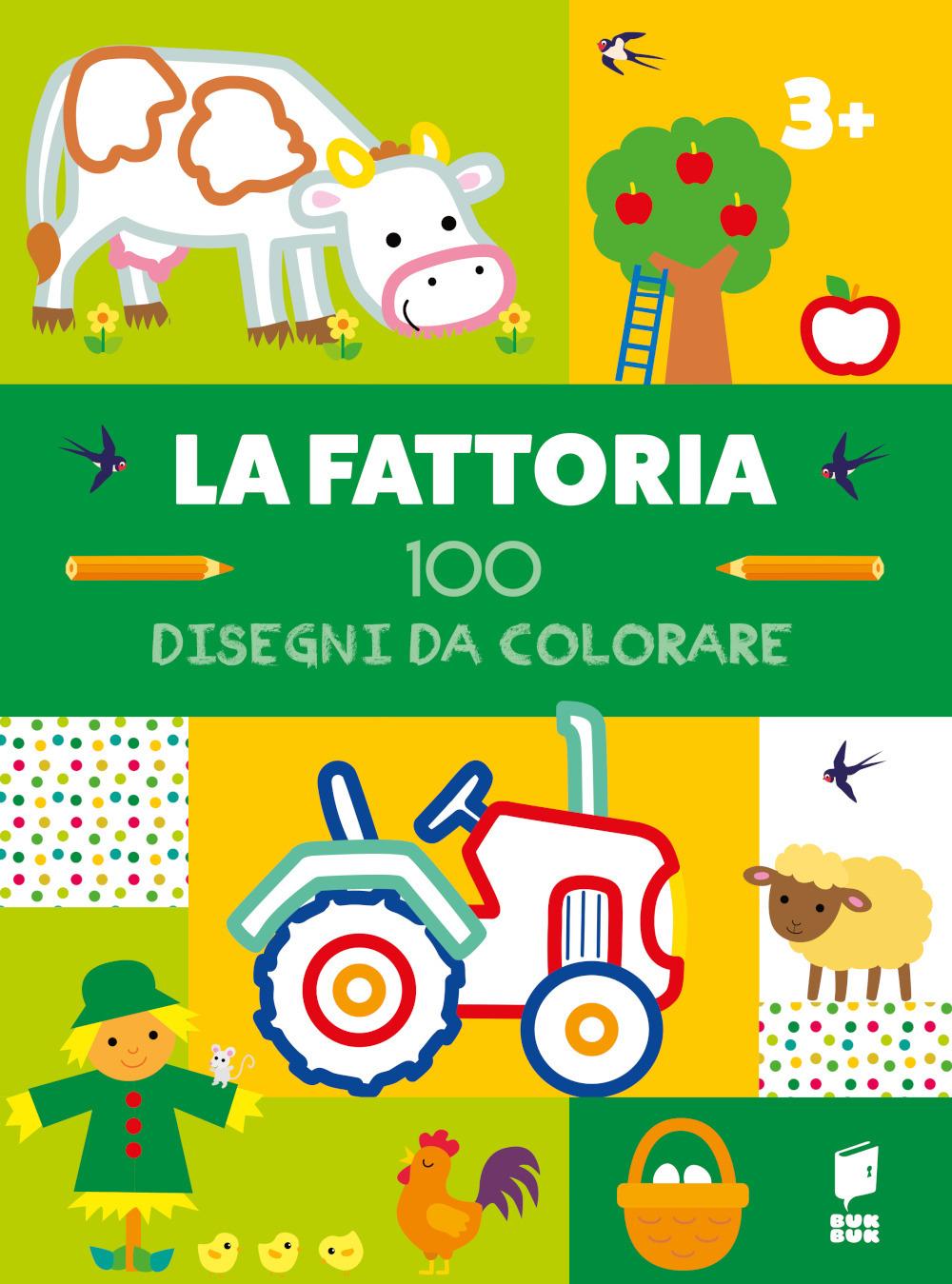 Vorderes Coverbild La fattoria. 100 disegni da colorare