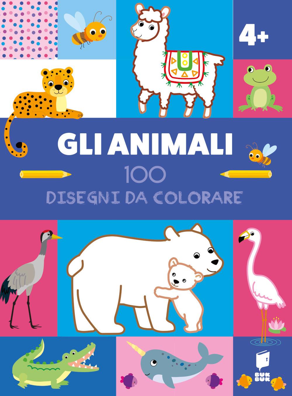 Vorderes Coverbild Gli animali. 100 disegni da colorare