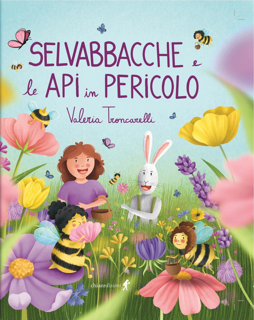 Vorderes Coverbild Selvabbacche e le api in pericolo
