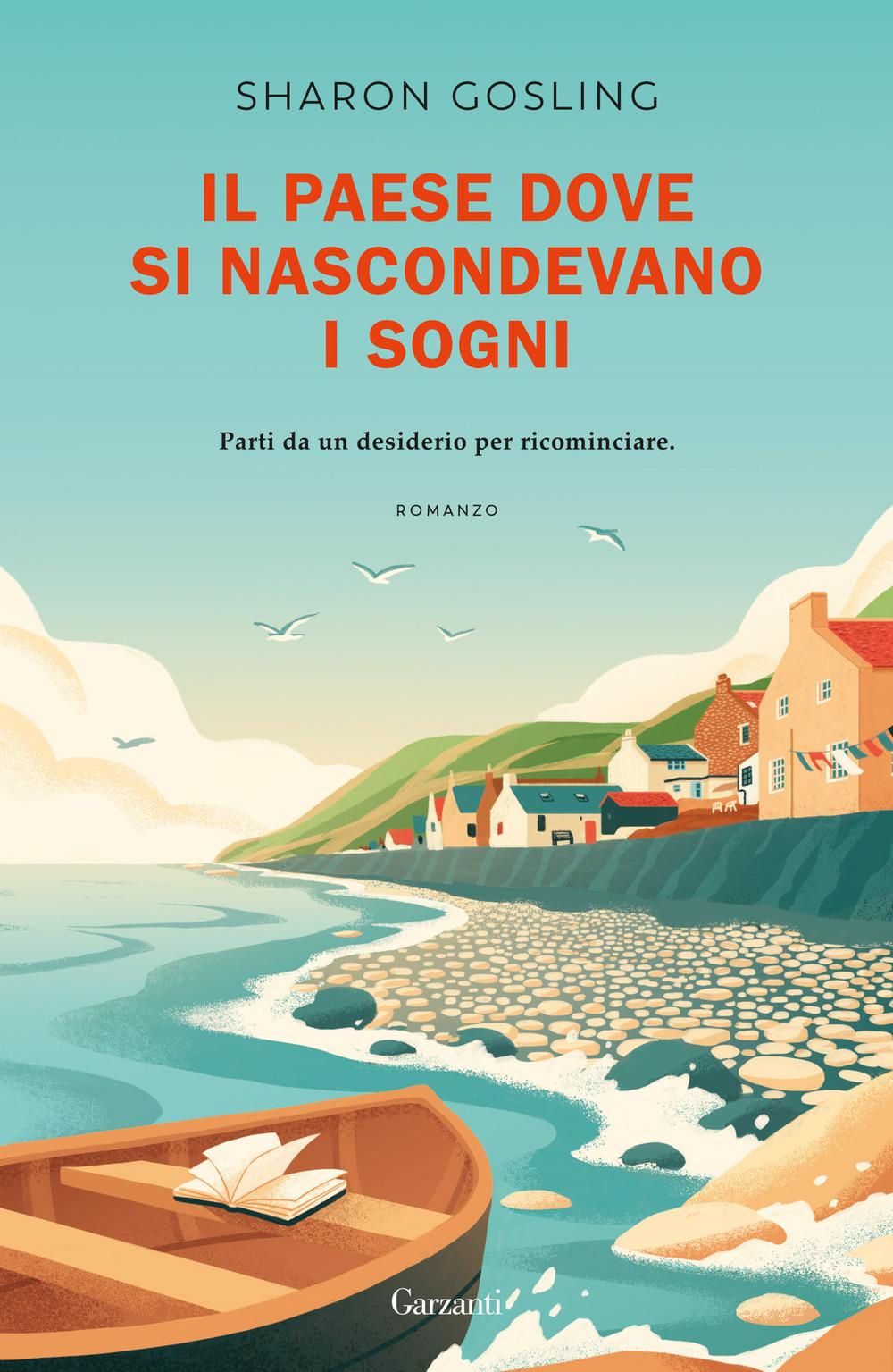 Vorderes Coverbild Il paese dove si nascondevano i sogni