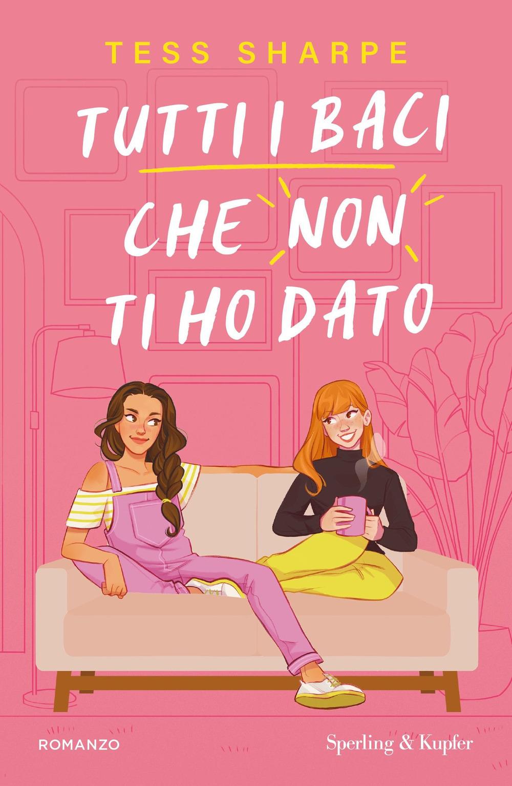 Vorderes Coverbild Tutti i baci che non ti ho dato