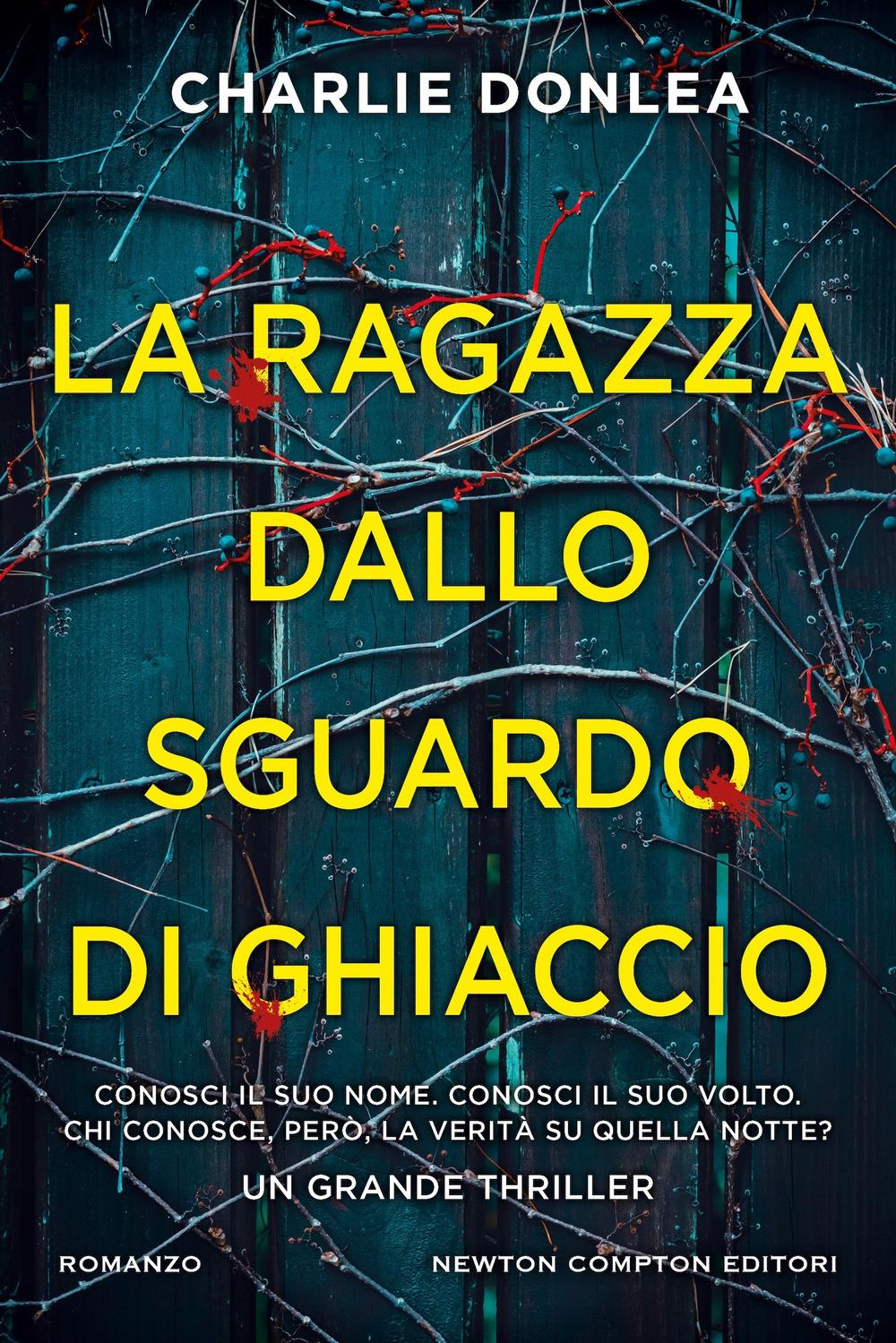 Vorderes Coverbild La ragazza dallo sguardo di ghiaccio