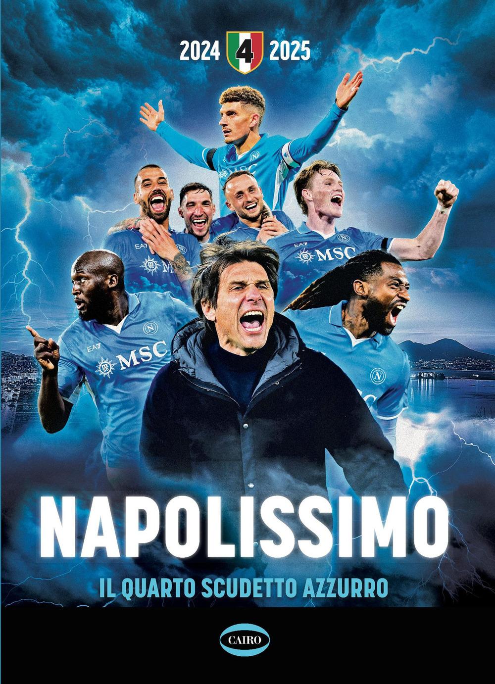 Vorderes Coverbild Napolissimo. Il quarto scudetto azzurro