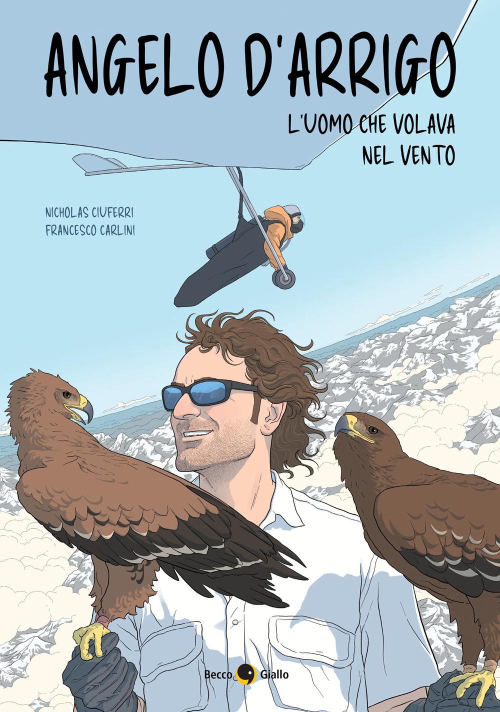 Vorderes Coverbild Angelo d'Arrigo. L'uomo che volava nel vento