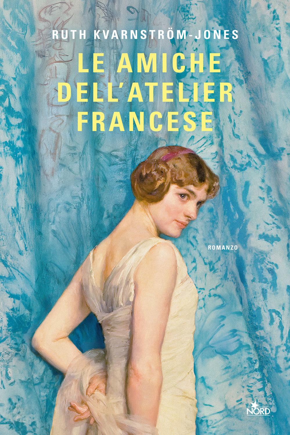 Vorderes Coverbild Le amiche dell'atelier francese