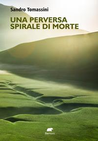 Vorderes Coverbild Una perversa spirale di morte