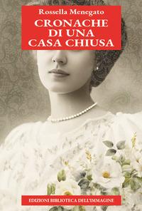 Vorderes Coverbild Cronache di una casa chiusa
