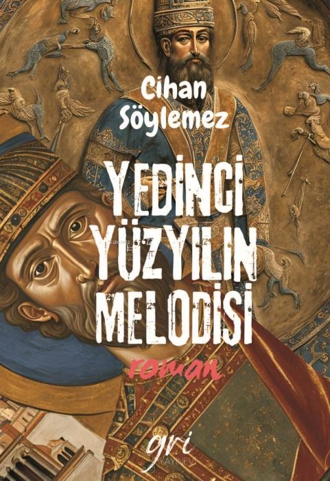 Vorderes Coverbild Yedinci Yüzyilin Melodisi