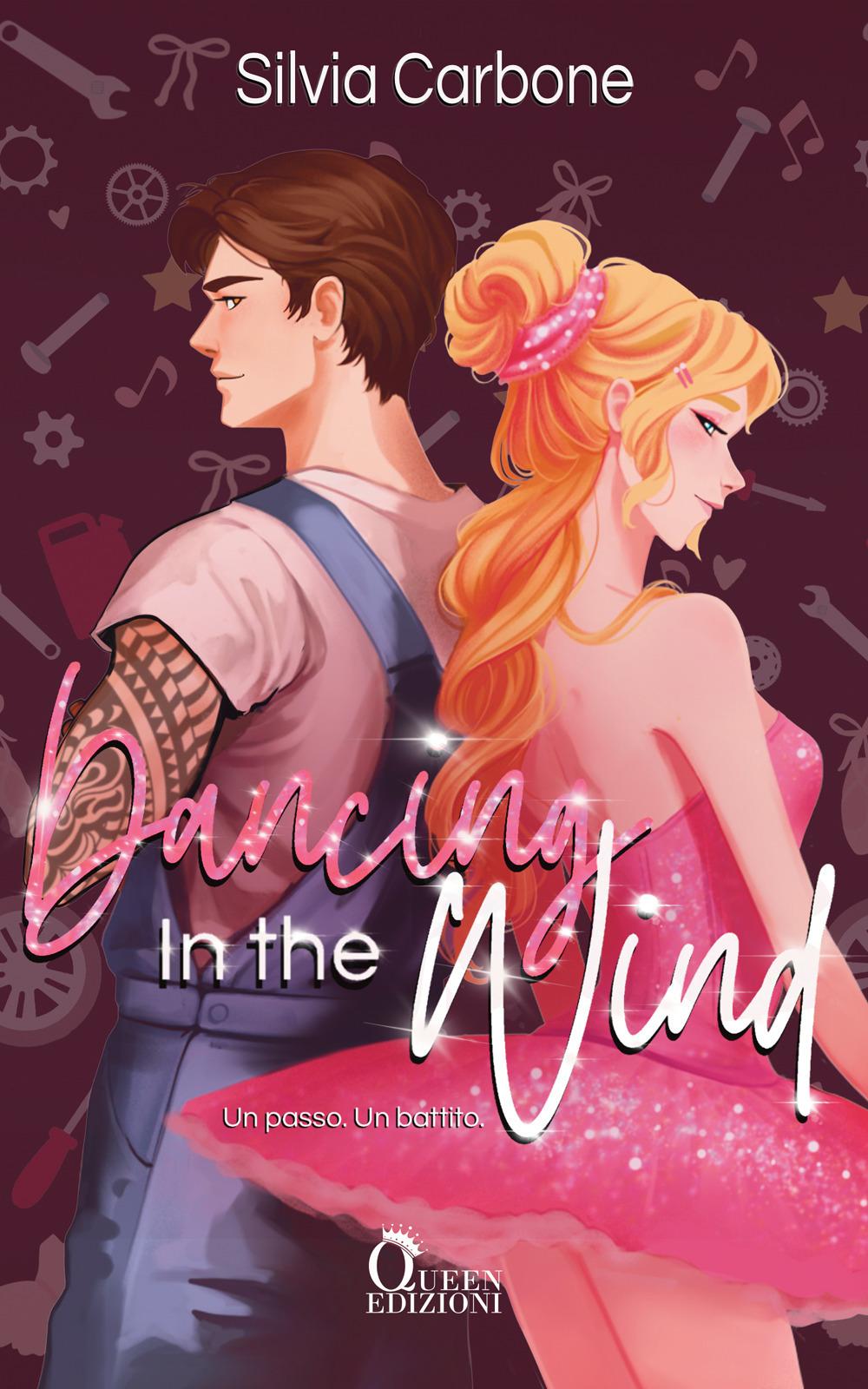 Vorderes Coverbild Dancing in the wind. Un passo. Un battito