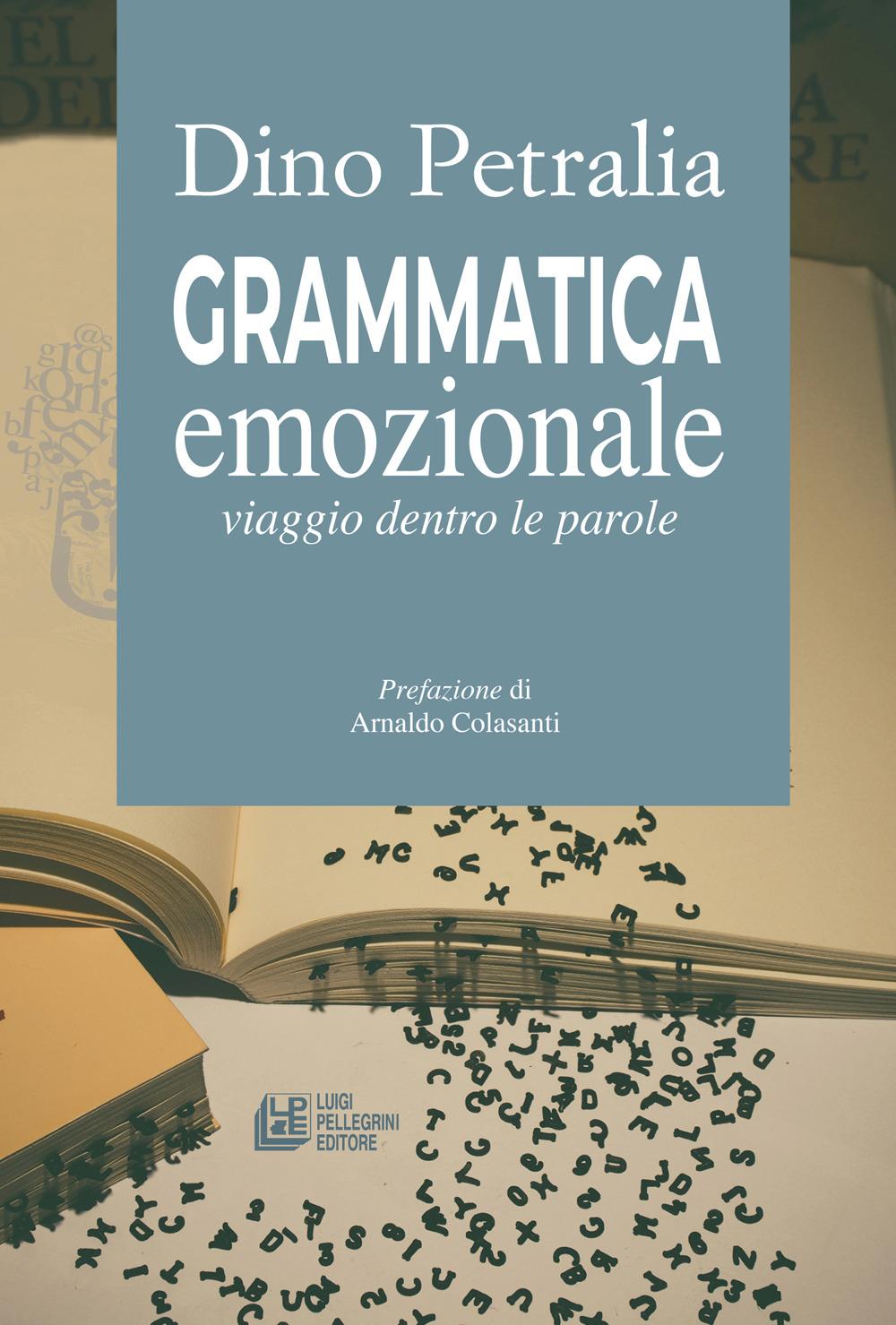 Vorderes Coverbild Grammatica emozionale. Viaggio dentro le parole