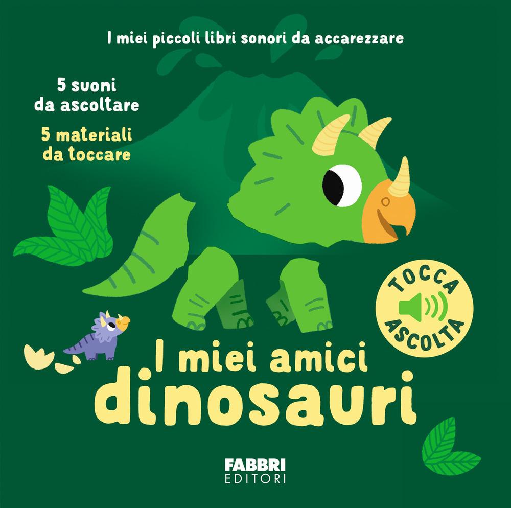 Vorderes Coverbild I miei amici dinosauri