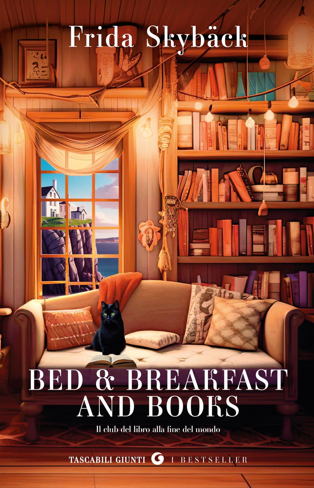 Vorderes Coverbild Bed & breakfast and books. Il club del libro alla fine del mondo