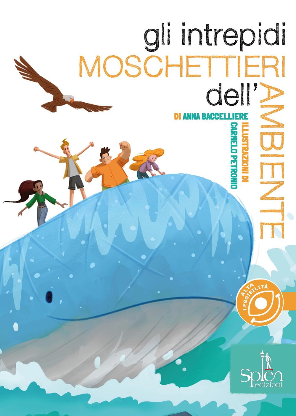 Vorderes Coverbild Gli intrepidi moschettieri dell'ambiente
