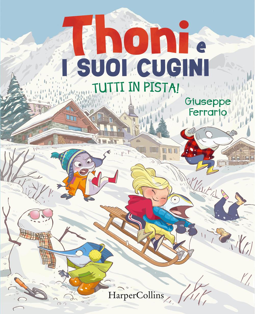 Vorderes Coverbild Tutti in pista! Thoni e i suoi cugini