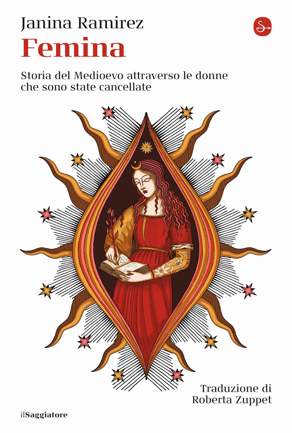 Vorderes Coverbild Femina. Storia del Medioevo attraverso le donne che sono state cancellate