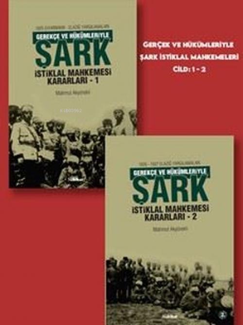 Vorderes Coverbild Gerekce ve Hükümleriyle Sark Istiklal Mahkemesi Kararlari Seti - 2 Kitap Takim - Kutulu