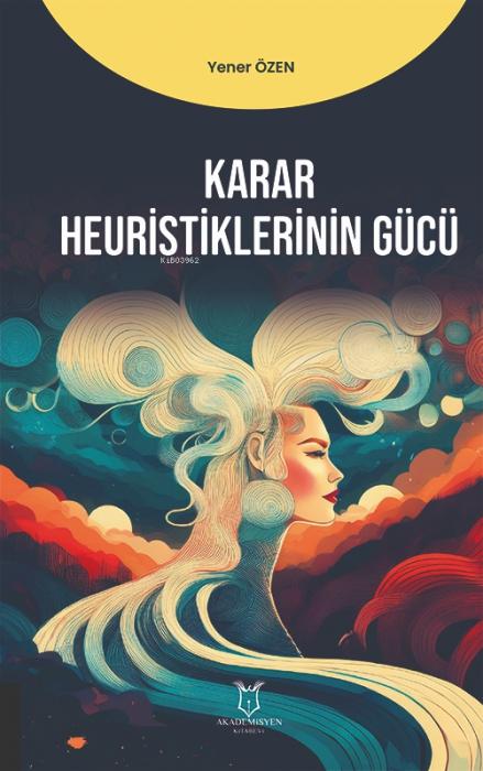 Vorderes Coverbild Karar Heuristiklerinin Gücü