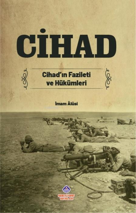 Vorderes Coverbild Cihad - Cihadin Fazileti ve Hükümleri