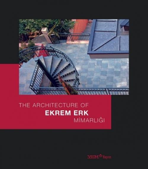 Vorderes Coverbild Ekrem Erk Mimarligi - The Architecture of Ekrem Erk Ciltli