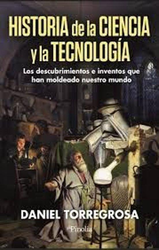 Vorderes Coverbild Historia de la Ciencia Y La Tecnologia
