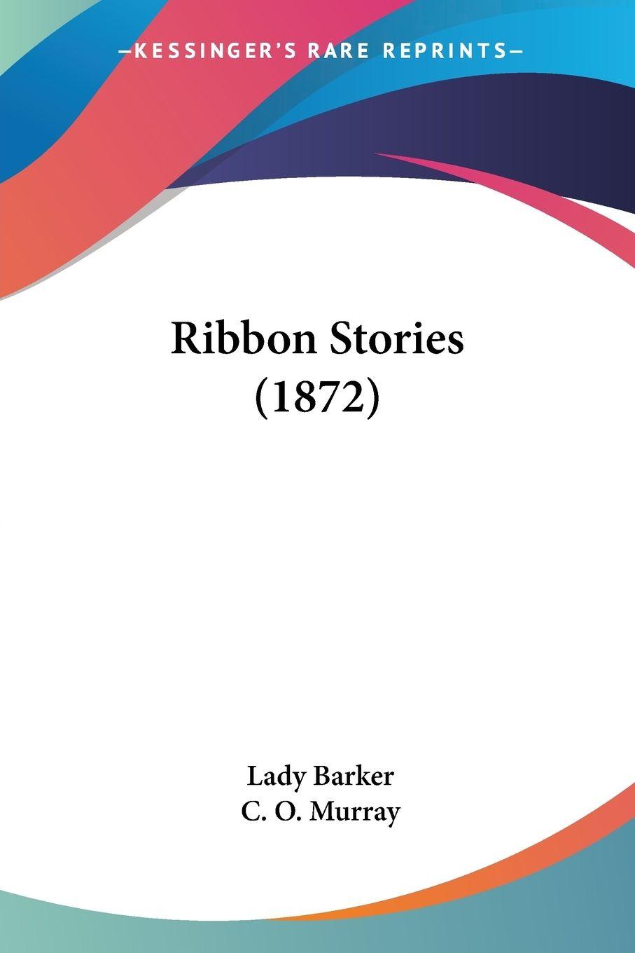 Vorderes Coverbild Ribbon Stories (1872)