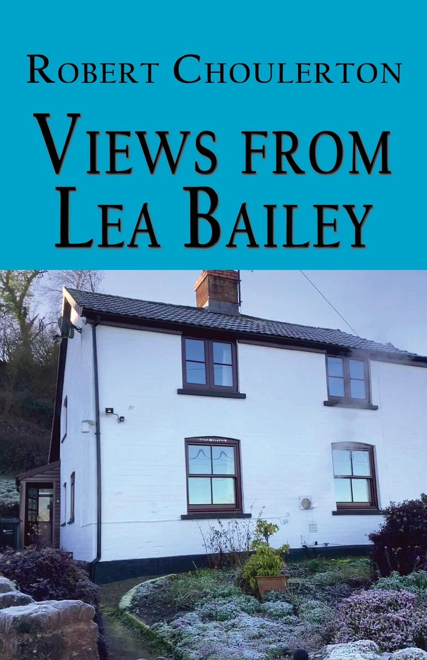 Vorderes Coverbild Views from Lea Bailey