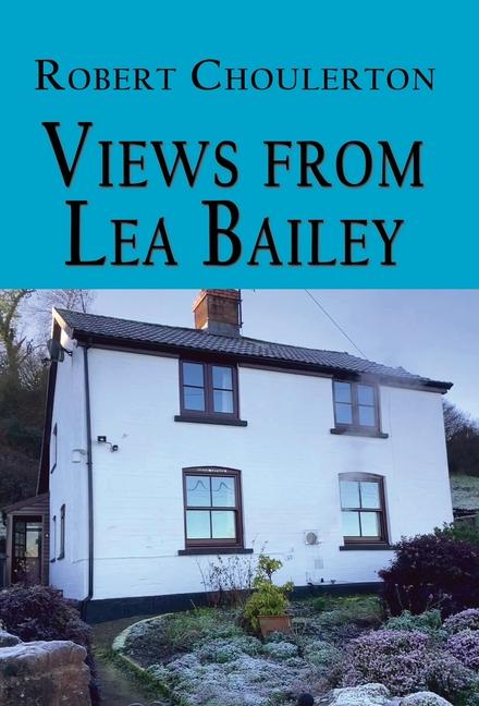 Vorderes Coverbild Views from Lea Bailey