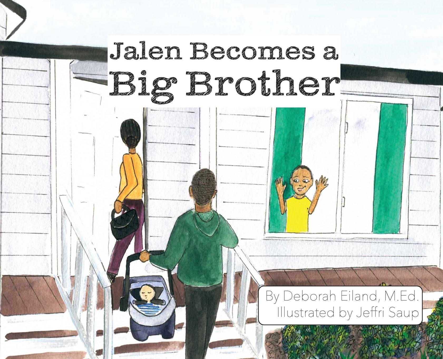 Vorderes Coverbild Jalen Becomes a Big Brother