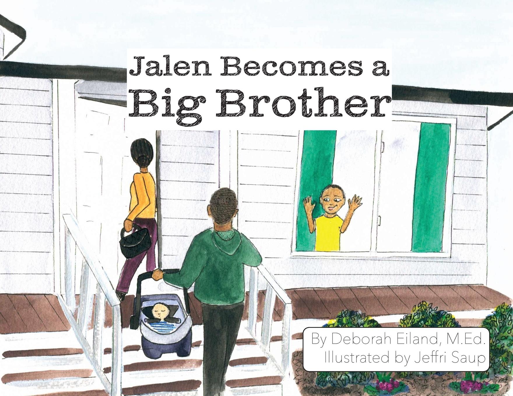 Vorderes Coverbild Jalen Becomes a Big Brother