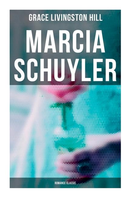 Vorderes Coverbild Marcia Schuyler (Romance Classic)