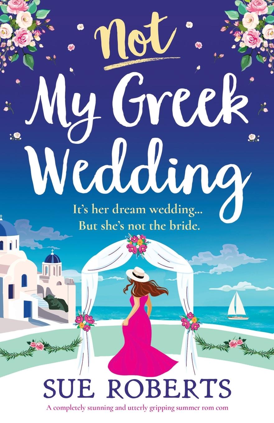 Vorderes Coverbild Not My Greek Wedding