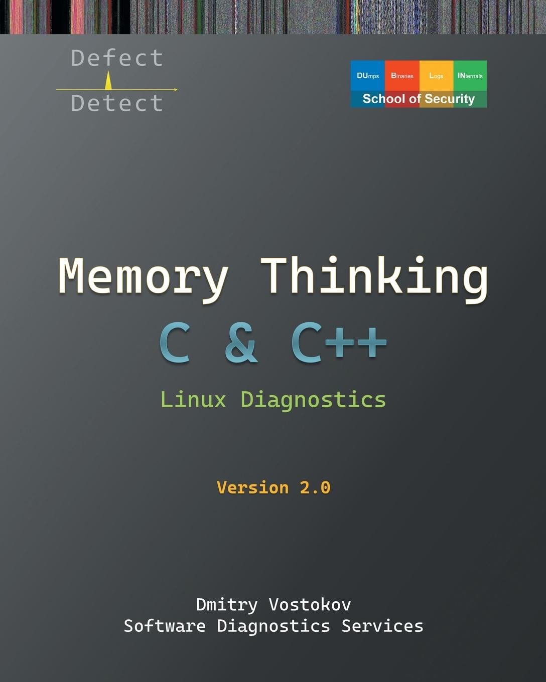 Vorderes Coverbild Memory Thinking for C & C++ Linux Diagnostics