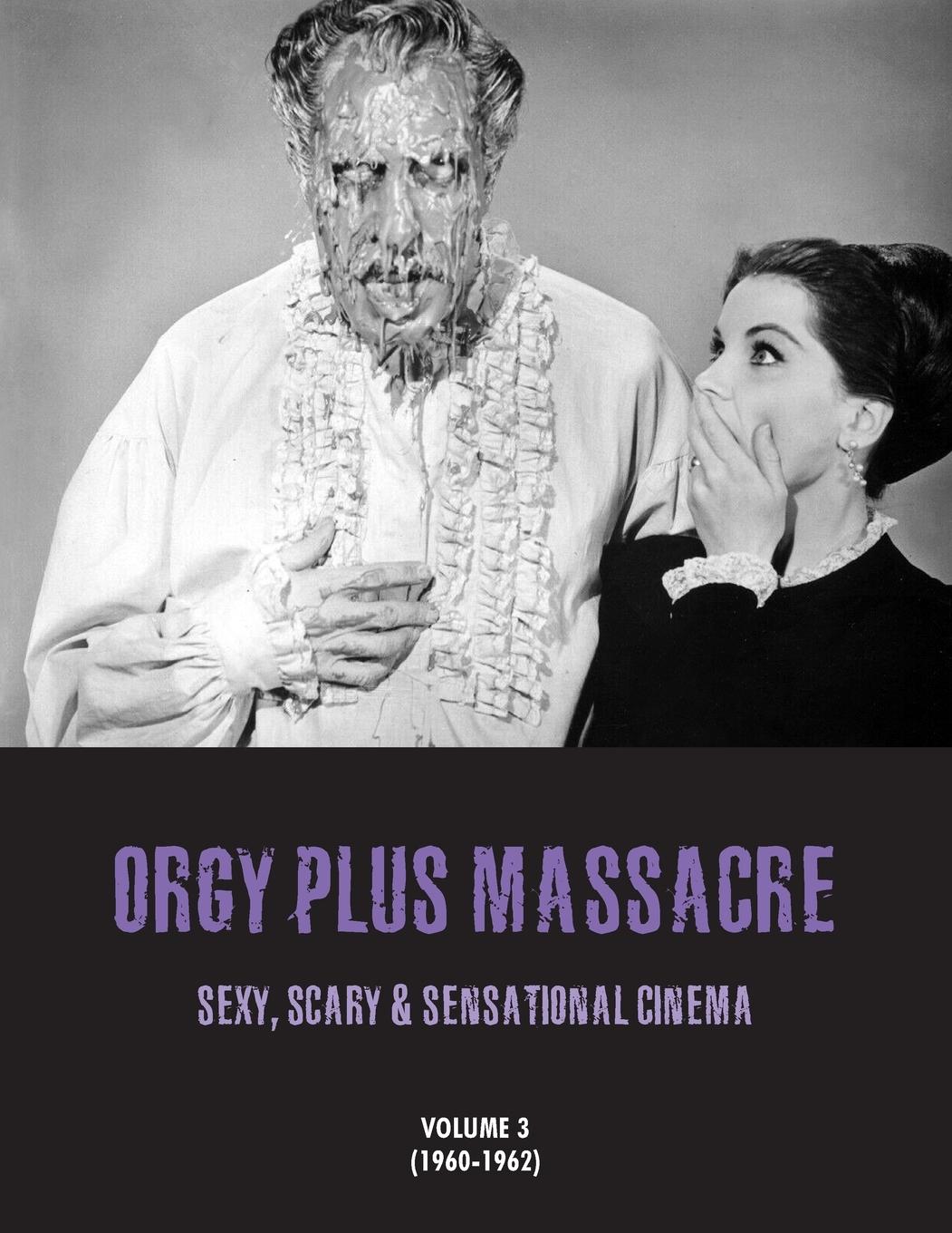 Vorderes Coverbild ORGY PLUS MASSACRE 3