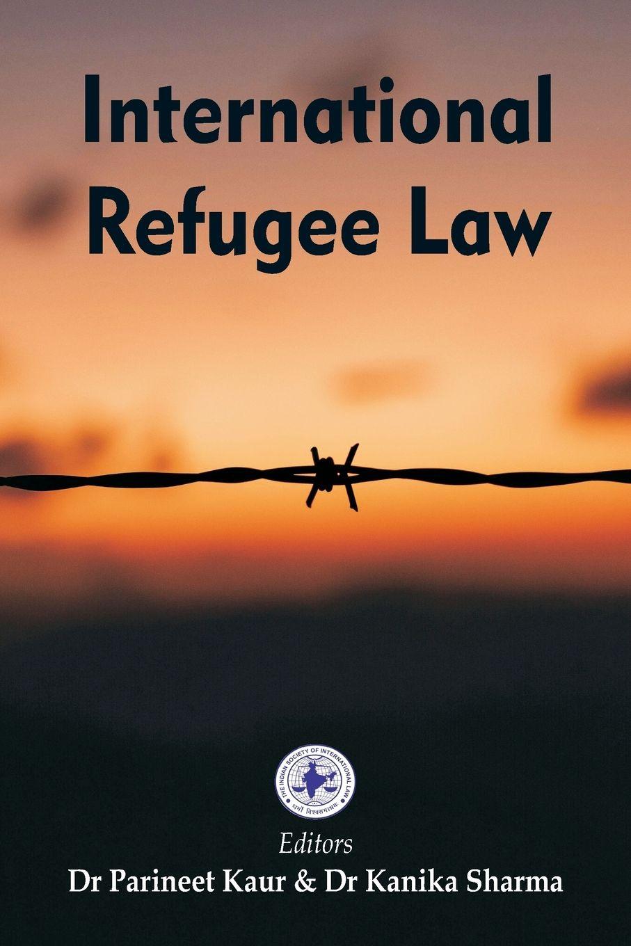 Vorderes Coverbild International Refugee Law