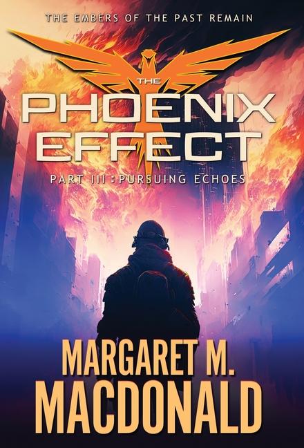 Vorderes Coverbild The Phoenix Effect Part 3