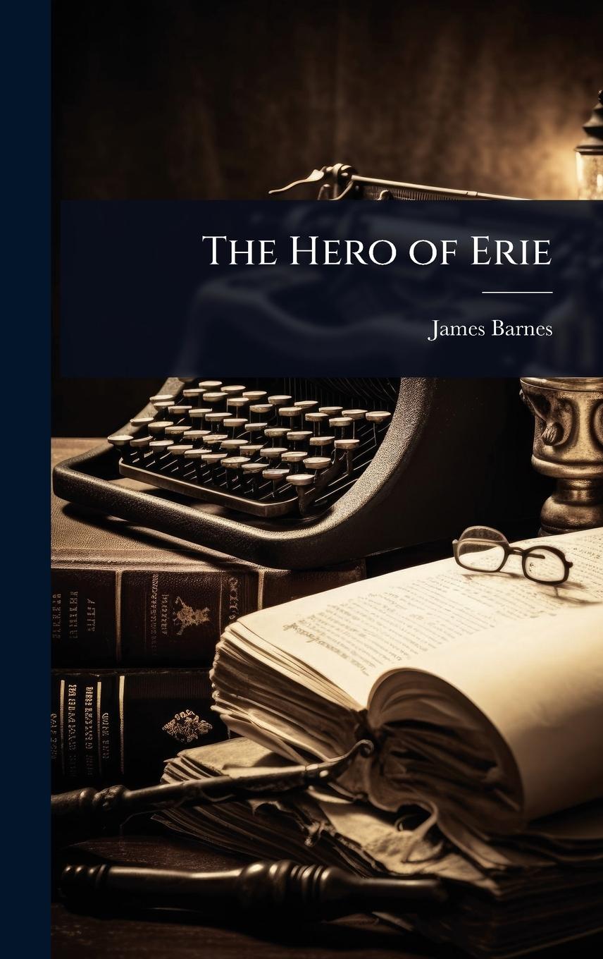 Vorderes Coverbild The Hero of Erie