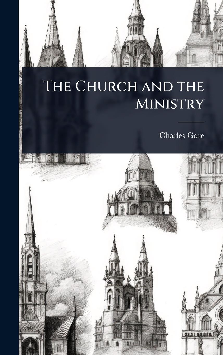 Vorderes Coverbild The Church and the Ministry