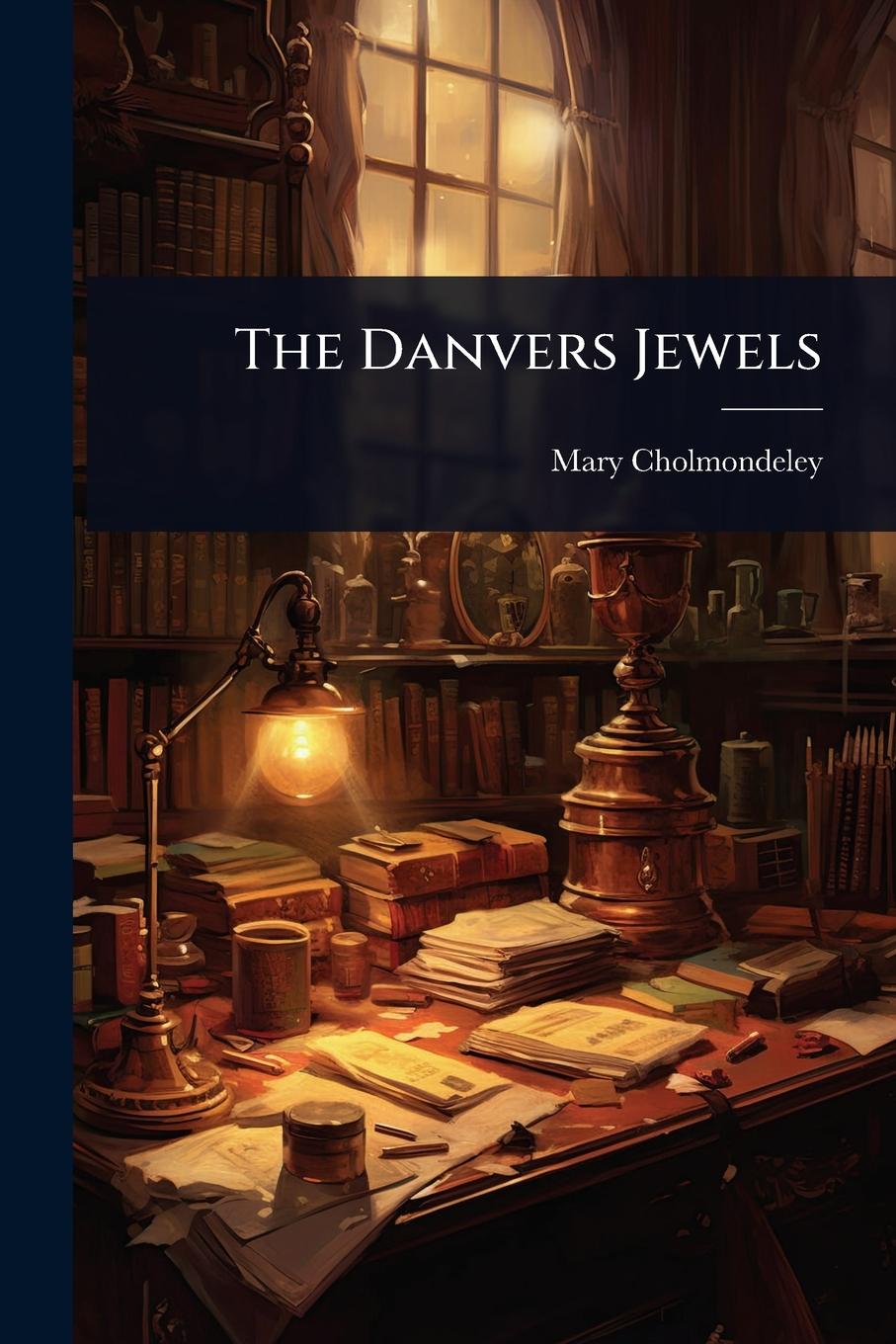 Vorderes Coverbild The Danvers Jewels
