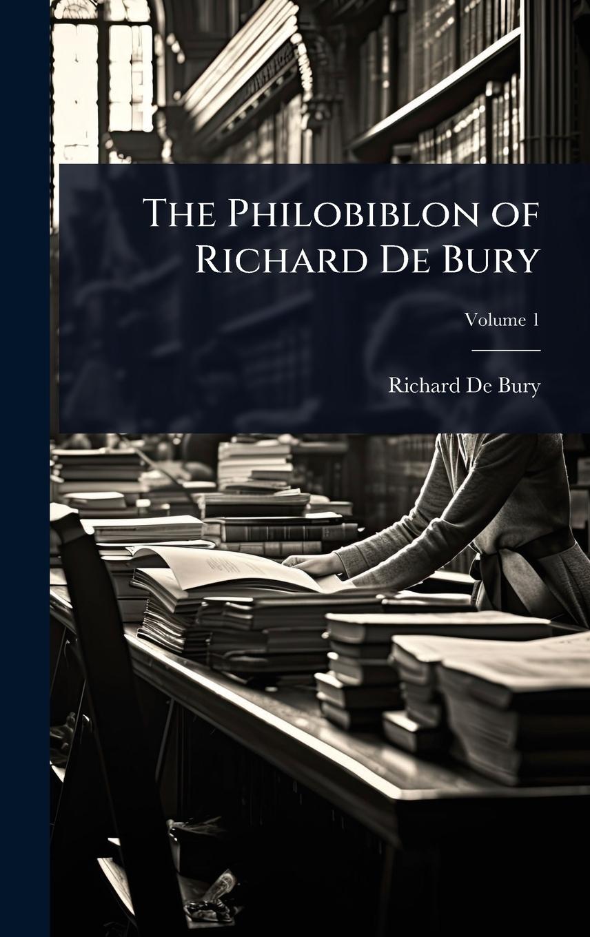 Vorderes Coverbild The Philobiblon of Richard De Bury